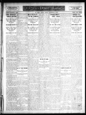 Primary view of object titled 'El Paso Daily Times (El Paso, Tex.), Vol. 27, Ed. 1 Friday, November 15, 1907'.