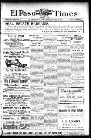 El Paso International Daily Times (El Paso, Tex.), Vol. 20, No. 12, Ed. 1 Sunday, January 14, 1900