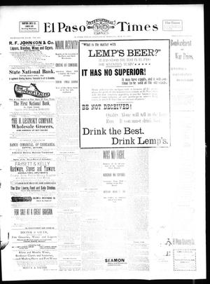 El Paso International Daily Times (El Paso, Tex.), Vol. 18, No. 124, Ed. 1 Wednesday, May 25, 1898