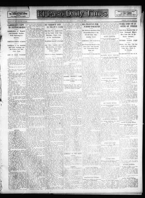 El Paso Daily Times (El Paso, Tex.), Vol. 27, Ed. 1 Friday, April 12, 1907