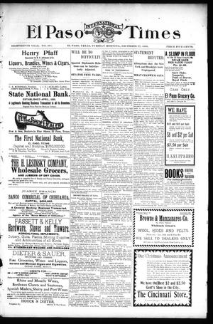 El Paso International Daily Times (El Paso, Tex.), Vol. 18, No. 308, Ed. 1 Tuesday, December 27, 1898