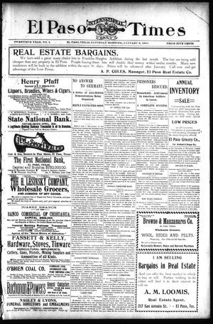 El Paso International Daily Times (El Paso, Tex.), Vol. 20, No. 5, Ed. 1 Saturday, January 6, 1900