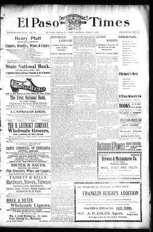 El Paso International Daily Times (El Paso, Tex.), Vol. 19, No. 79, Ed. 1 Tuesday, April 4, 1899