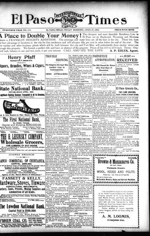 El Paso International Daily Times (El Paso, Tex.), Vol. 20, No. 104, Ed. 1 Friday, April 27, 1900
