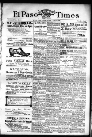 El Paso International Daily Times (El Paso, Tex.), Vol. 17, No. 15, Ed. 1 Tuesday, January 19, 1897