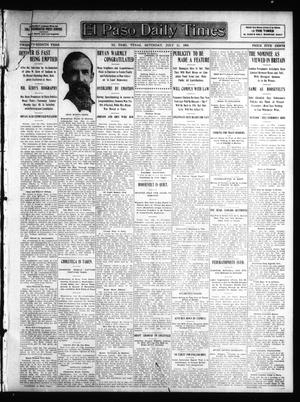 El Paso Daily Times (El Paso, Tex.), Vol. 28, Ed. 1 Saturday, July 11, 1908