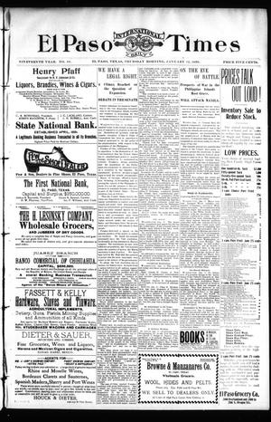 El Paso International Daily Times (El Paso, Tex.), Vol. 19, No. 10, Ed. 1 Thursday, January 12, 1899