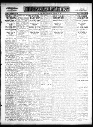 Primary view of object titled 'El Paso Daily Times (El Paso, Tex.), Vol. 27, Ed. 1 Monday, August 12, 1907'.