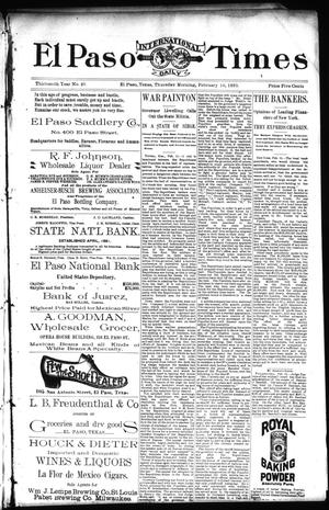 El Paso International Daily Times (El Paso, Tex.), Vol. 13, No. 40, Ed. 1 Thursday, February 16, 1893