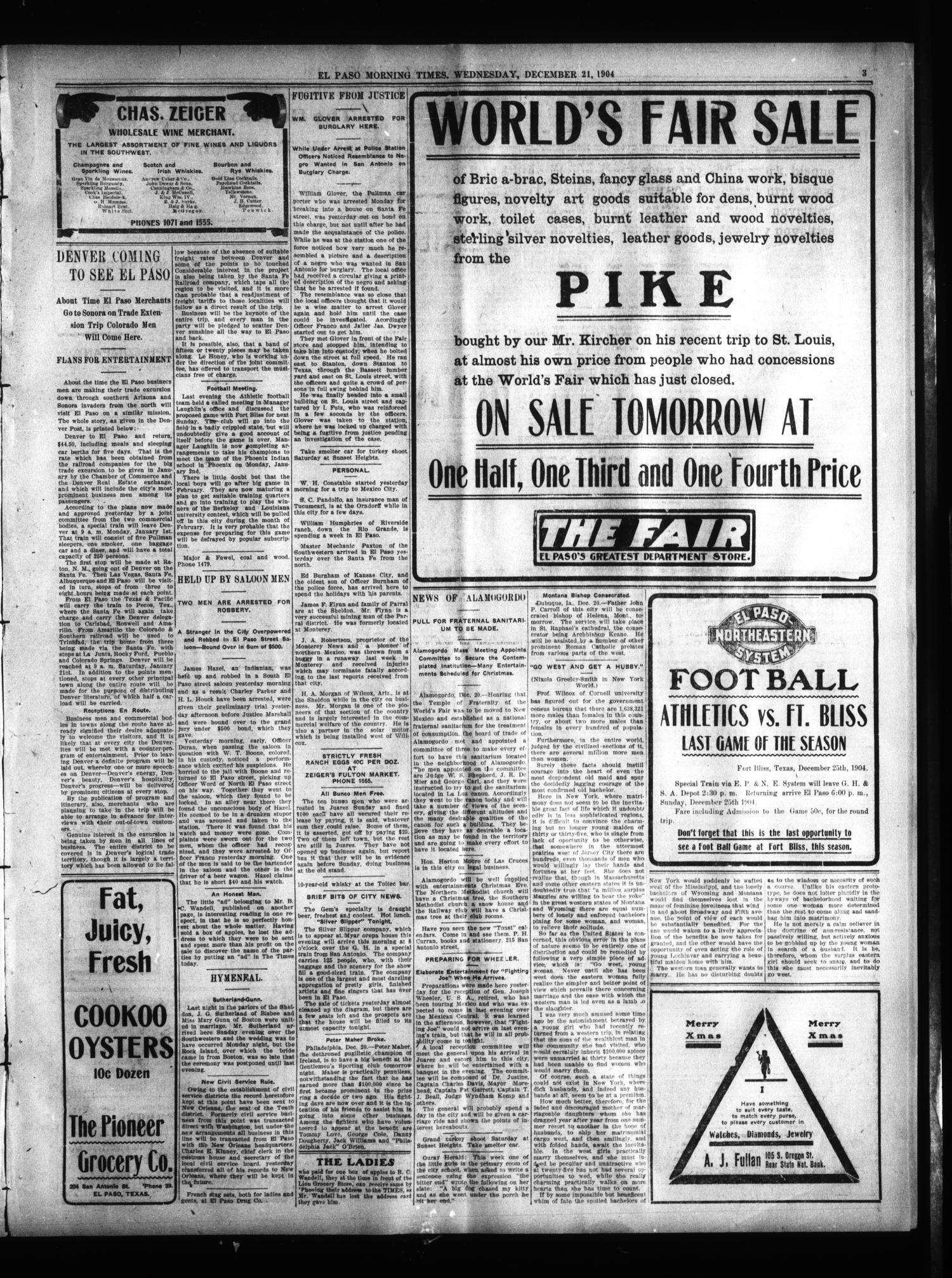 El Paso Daily Times (El Paso, Tex.), Vol. 24, Ed. 1 Wednesday, December 21, 1904
                                                
                                                    [Sequence #]: 3 of 8
                                                
