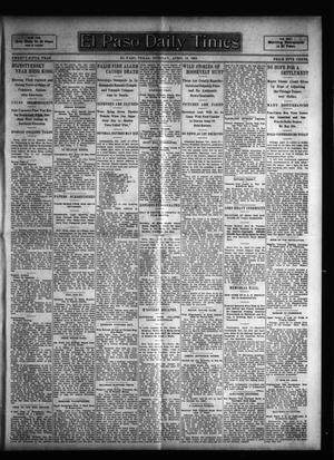 Primary view of object titled 'El Paso Daily Times (El Paso, Tex.), Vol. 25, Ed. 1 Tuesday, April 18, 1905'.