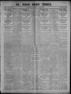 Primary view of object titled 'El Paso Daily Times. (El Paso, Tex.), Vol. 23, Ed. 1 Saturday, April 18, 1903'.