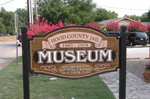 Hood County Jail Museum, Sign