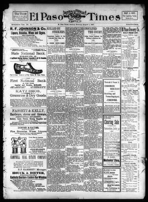 El Paso International Daily Times (El Paso, Tex.), Vol. 17, No. 181, Ed. 1 Sunday, August 1, 1897