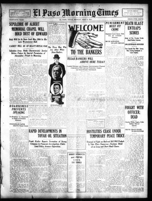 El Paso Morning Times (El Paso, Tex.), Vol. 30, Ed. 1 Monday, May 9, 1910