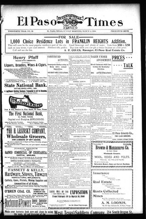 El Paso International Daily Times (El Paso, Tex.), Vol. 20, No. 58, Ed. 1 Sunday, March 4, 1900