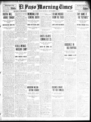 El Paso Morning Times (El Paso, Tex.), Vol. 32, Ed. 1 Monday, September 2, 1912