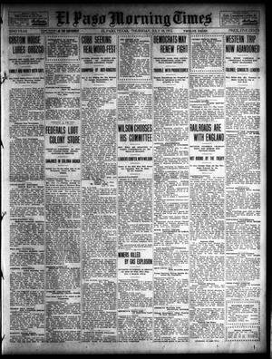 El Paso Morning Times (El Paso, Tex.), Vol. 32, Ed. 1 Thursday, July 18, 1912