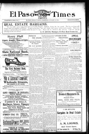 El Paso International Daily Times (El Paso, Tex.), Vol. 20, No. 7, Ed. 1 Tuesday, January 9, 1900