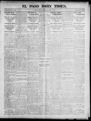 Primary view of object titled 'El Paso Daily Times. (El Paso, Tex.), Vol. 24, Ed. 1 Thursday, April 21, 1904'.
