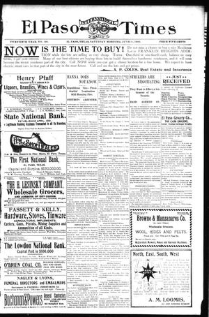 El Paso International Daily Times (El Paso, Tex.), Vol. 20, No. 146, Ed. 1 Saturday, June 16, 1900