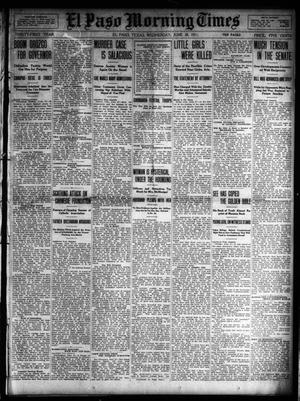 El Paso Morning Times (El Paso, Tex.), Vol. 31, Ed. 1 Wednesday, June 28, 1911