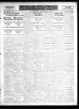 Primary view of object titled 'El Paso Daily Times (El Paso, Tex.), Vol. 27, Ed. 1 Saturday, August 17, 1907'.