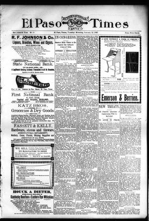 El Paso International Daily Times (El Paso, Tex.), Vol. 17, No. 9, Ed. 1 Tuesday, January 12, 1897