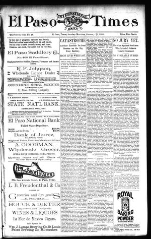 El Paso International Daily Times (El Paso, Tex.), Vol. 13, No. 19, Ed. 1 Sunday, January 22, 1893
