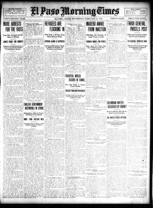 El Paso Morning Times (El Paso, Tex.), Vol. 32, Ed. 1 Wednesday, February 21, 1912