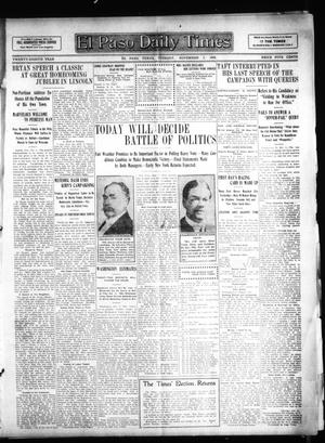El Paso Daily Times (El Paso, Tex.), Vol. 28, Ed. 1 Tuesday, November 3, 1908