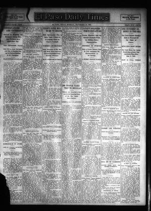Primary view of object titled 'El Paso Daily Times (El Paso, Tex.), Vol. 25, Ed. 1 Monday, November 20, 1905'.