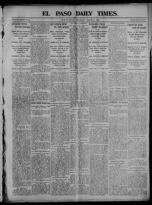 Primary view of object titled 'El Paso Daily Times. (El Paso, Tex.), Vol. 23, Ed. 1 Saturday, March 14, 1903'.