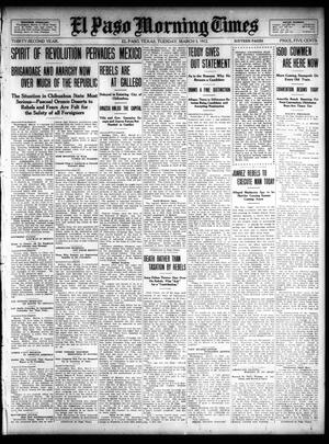 El Paso Morning Times (El Paso, Tex.), Vol. 32, Ed. 1 Tuesday, March 5, 1912