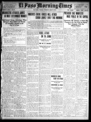 El Paso Morning Times (El Paso, Tex.), Vol. 31, Ed. 1 Tuesday, May 9, 1911