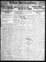 Newspaper: El Paso Morning Times (El Paso, Tex.), Vol. 31, Ed. 1 Tuesday, May 9,…