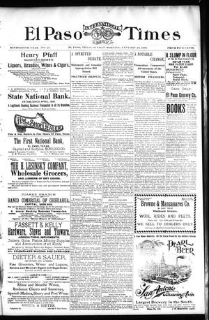 El Paso International Daily Times (El Paso, Tex.), Vol. 19, No. 25, Ed. 1 Sunday, January 29, 1899