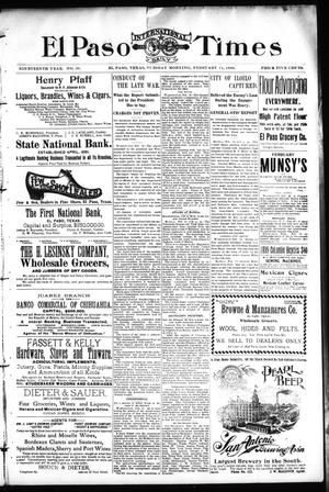 El Paso International Daily Times (El Paso, Tex.), Vol. 19, No. 38, Ed. 1 Tuesday, February 14, 1899