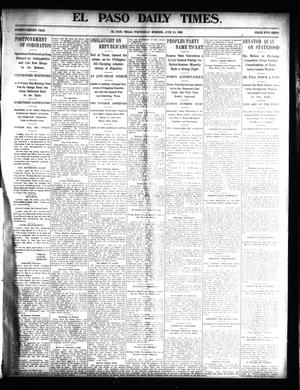 El Paso Daily Times. (El Paso, Tex.), Vol. 22, Ed. 1 Wednesday, June 25, 1902
