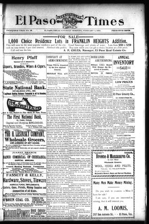 El Paso International Daily Times (El Paso, Tex.), Vol. 20, No. 29, Ed. 1 Saturday, February 3, 1900