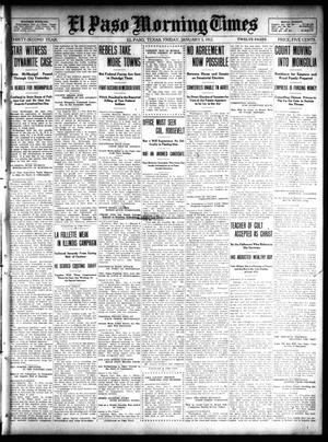 El Paso Morning Times (El Paso, Tex.), Vol. 32, Ed. 1 Friday, January 5, 1912