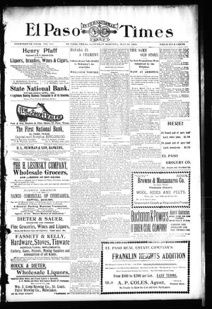 El Paso International Daily Times (El Paso, Tex.), Vol. 19, No. 118, Ed. 1 Saturday, May 20, 1899