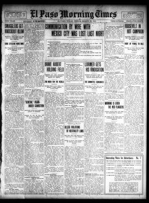 Primary view of object titled 'El Paso Morning Times (El Paso, Tex.), Vol. 32, Ed. 1 Friday, March 29, 1912'.