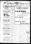 Newspaper: El Paso International Daily Times (El Paso, Tex.), Vol. 18, No. 118, …