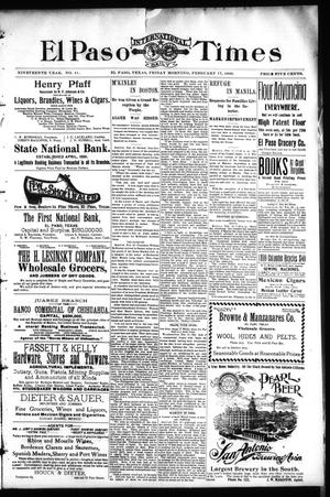 El Paso International Daily Times (El Paso, Tex.), Vol. 19, No. 41, Ed. 1 Friday, February 17, 1899