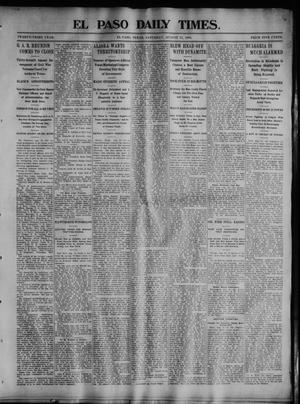 El Paso Daily Times. (El Paso, Tex.), Vol. 23, No. 100, Ed. 1 Saturday, August 22, 1903