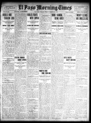 Primary view of object titled 'El Paso Morning Times (El Paso, Tex.), Vol. 32, Ed. 1 Friday, March 22, 1912'.