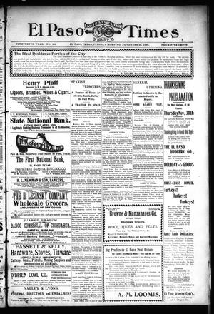 El Paso International Daily Times (El Paso, Tex.), Vol. 19, No. 288, Ed. 1 Tuesday, November 28, 1899