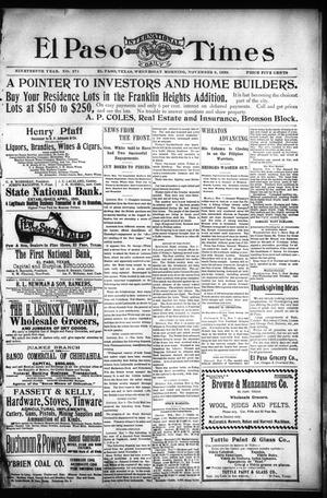 El Paso International Daily Times (El Paso, Tex.), Vol. 19, No. 271, Ed. 1 Wednesday, November 8, 1899
