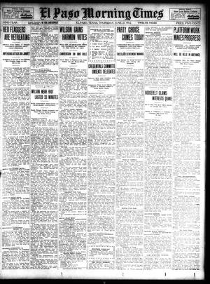 El Paso Morning Times (El Paso, Tex.), Vol. 32, Ed. 1 Thursday, June 27, 1912